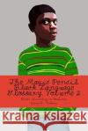 The Magic Pencil Black Language Glossary, Volume 2 MS Karen E. Dabney 9781480065031 Createspace