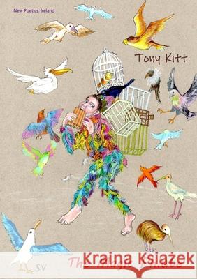 The Magic Phlute Tony Kitt 9781912963089 Survision Books - książka