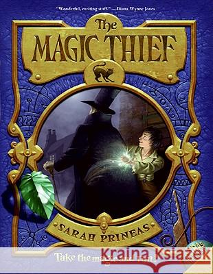 The Magic Thief, Book One Sarah Prineas Antonio Javier Caparo 9780061375903 HarperTrophy - książka