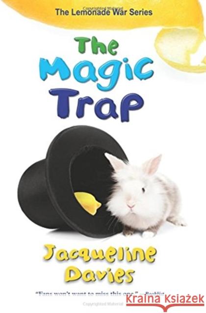 The Magic Trap Jacqueline Davies 9780544439337 Harcourt Brace and Company - książka