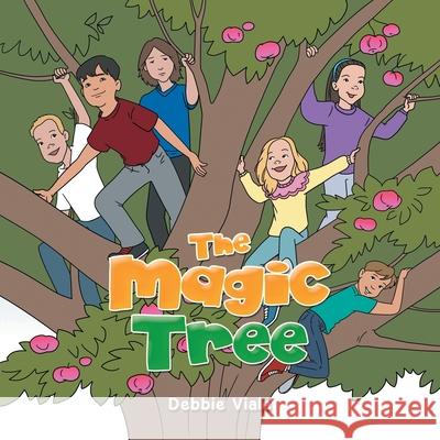 The Magic Tree Debbie Viale 9781665502870 Authorhouse - książka