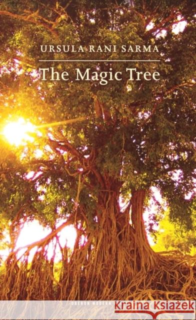 The Magic Tree Ursula Rani Sarma 9781840028669 Bloomsbury Publishing PLC - książka