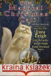 The Magical Christmas Cat Lora Leigh Erin McCarthy Nalini Singh 9780425223550 Berkley Publishing Group - książka