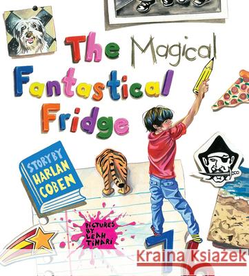 The Magical Fantastical Fridge Coben Harlan 9781784753351 Arrow (Young) - książka