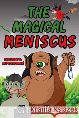 The Magical Meniscus Granran                                  Randy Lee White 9780997431711 Nusaga Press - książka