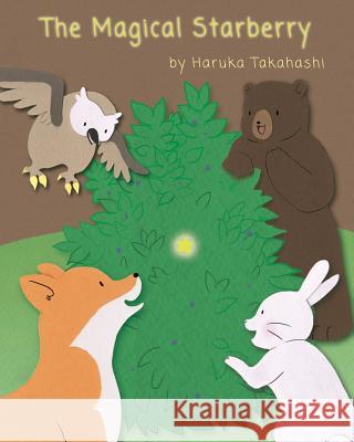 The Magical Starberry Haruka Takahashi 9781484194683 Createspace - książka