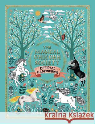 The Magical Unicorn Society Official Coloring Book Oana Befort Ciara N Harry Goldhawk 9781454934530 Sterling Children's Books - książka