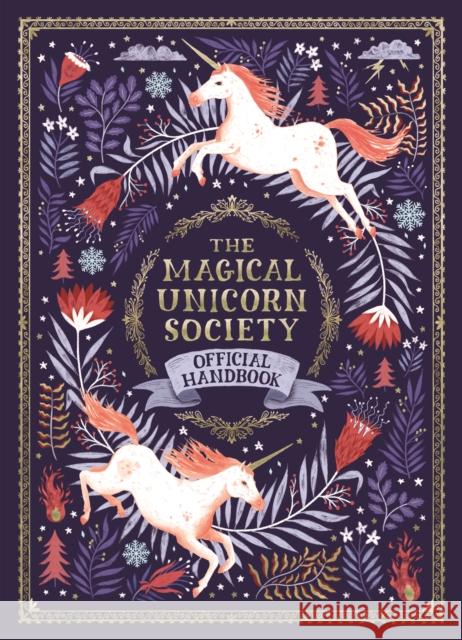 The Magical Unicorn Society Official Handbook Selwyn E. Phipps Helen Dardik Harry Goldhawk 9781250206190 Feiwel & Friends - książka