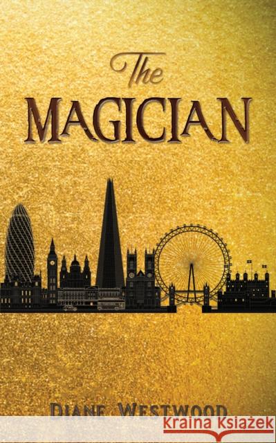 The Magician Diane Westwood 9781035842261 Austin Macauley - książka