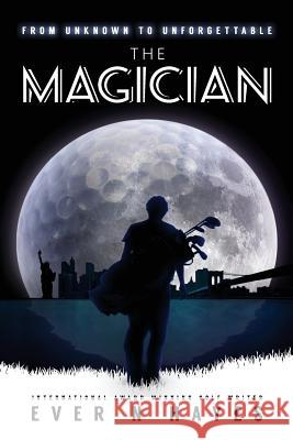 The Magician Ever N. Hayes 9781512215496 Createspace - książka