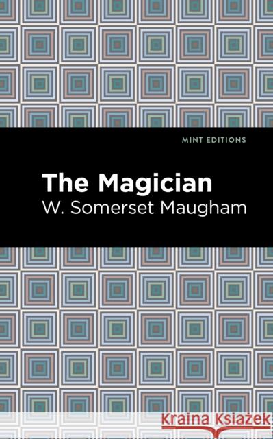 The Magician Maugham, W. Somerset 9781513135717 Mint Editions - książka