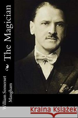 The Magician William Somerset Maugham 9781541319912 Createspace Independent Publishing Platform - książka