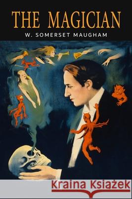 The Magician W. Somerset Maugham 9781684224838 Martino Fine Books - książka