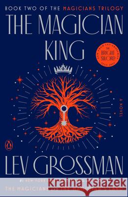 The Magician King Grossman, Lev 9780452298019 Plume Books - książka