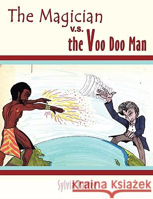 The Magician V.S. the Voo Doo Man Sylvia Partee 9781418475499 AUTHORHOUSE - książka