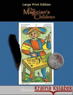 The Magician's Children: Large Print Edition Artemis Greenleaf 9781941502310 Black Mare Books - książka