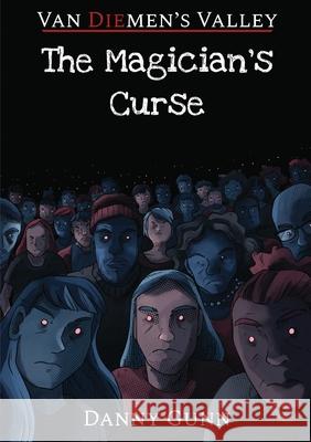 The Magician's Curse Danny Gunn 9780645641875 Danny Gunn - książka