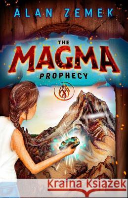 The Magma Prophecy Alan Zemek 9780996092135 Alan Zemek - książka