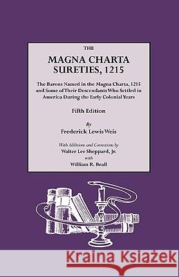 The Magna Charta Sureties, 1215 Frederick Lewis Weis, William R Beall 9780806316093 Genealogical Publishing Company - książka