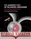 The Magnetic Field of the Earth's Lithosphere: The Satellite Perspective Langel, R. A. 9780521473330 Cambridge University Press