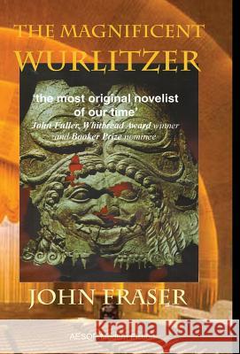 The Magnificent Wurlitzer  9780956140906 AESOP Publications - książka