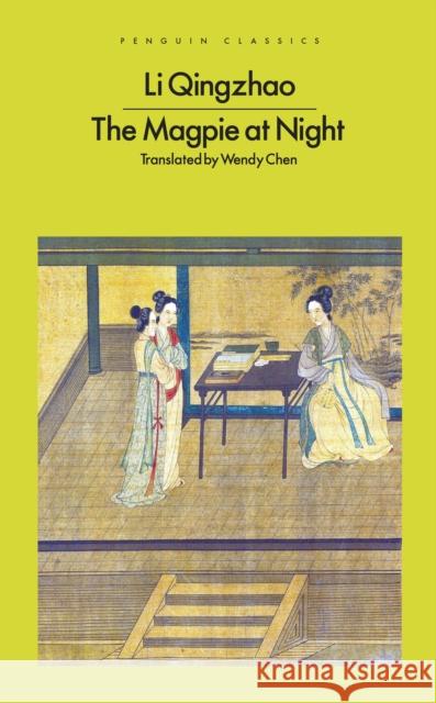 The Magpie at Night Li Qingzhao 9780241774076 Penguin Books Ltd - książka