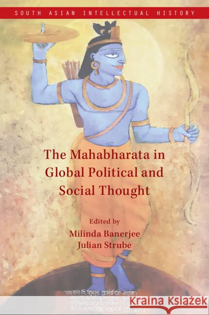 The Mahabharata in Global Political and Social Thought  9781009484688 Cambridge University Press - książka
