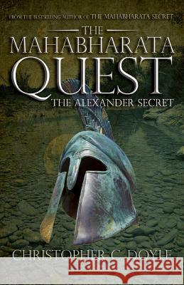 The Mahabharata Quest: The Alexander Secret Christopher C. Doyle 9789384030599 Westland - książka