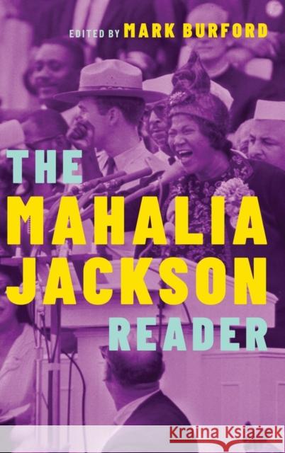 The Mahalia Jackson Reader Mark Burford 9780190461652 Oxford University Press, USA - książka