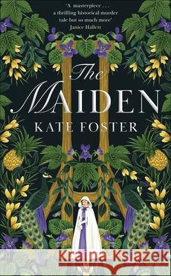 The Maiden: Winner of the Bloody Scotland Crime Debut of the Year 2023 Kate Foster 9781529091724 Pan Macmillan - książka