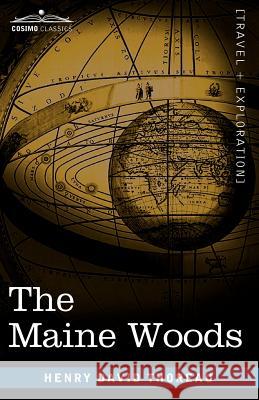 The Maine Woods Henry David Thoreau 9781605206899 Cosimo Classics - książka