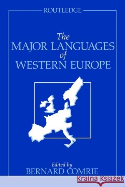 The Major Languages of Western Europe Bernard Comrie 9780415047388 TAYLOR & FRANCIS LTD - książka