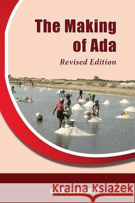 The Making of Ada: Revised Edition C. O. C. Amate 9781978259423 Createspace Independent Publishing Platform - książka