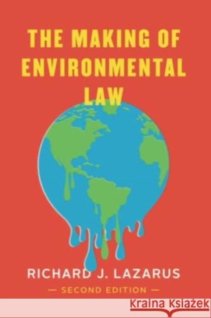 The Making of Environmental Law  9780226695457 The University of Chicago Press - książka