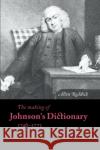 The Making of Johnson's Dictionary 1746-1773 Allen Reddick Terry Belanger David McKitterick 9780521568388 Cambridge University Press