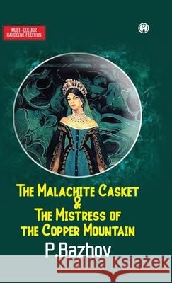 The Malachite Casket P. Bazhov 9789391453312 Insight Publica - książka
