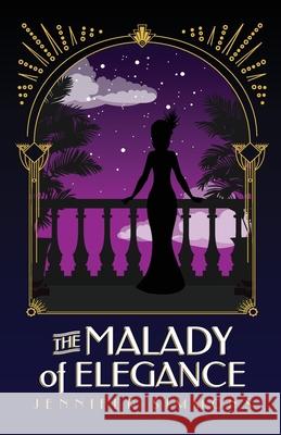 The Malady of Elegance Jennifer Simmons 9781955342094 Holon Publishing / Collective Press - książka