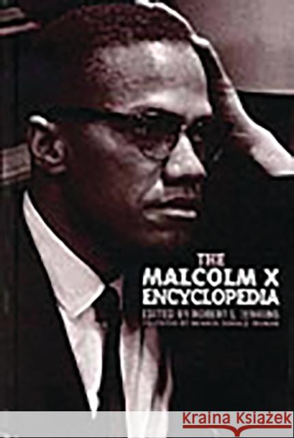 The Malcolm X Encyclopedia Robert L. Jenkins Mfanya Donald Tryman Robert L. Jenkins 9780313292644 Greenwood Press - książka