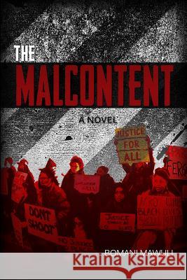 The Malcontent Bomani Mawuli 9781480972650 Rosedog Books - książka