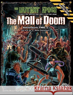 The Mall of Doom: Adventure TME-1 McAusland, William 9780987964236 Outland Arts - książka