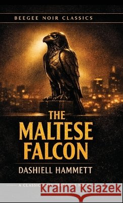 The Maltese Falcon Dashiell Hammett 9783693870068 Beegee Books - książka