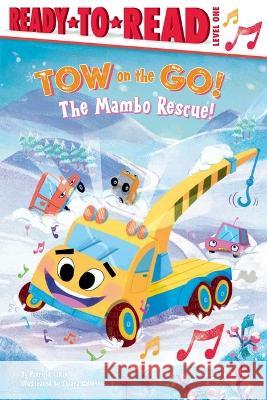 The Mambo Rescue!: Ready-To-Read Level 1 Patricia Lakin Chiara Galletti 9781665920070 Simon Spotlight - książka