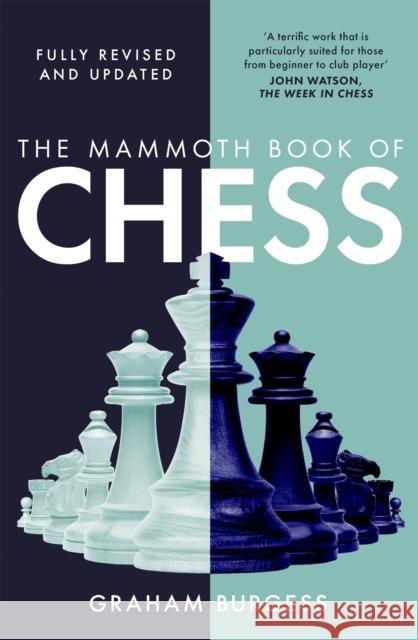 The Mammoth Book of Chess Graham Burgess 9781472146205 Little, Brown Book Group - książka