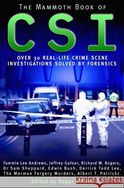 The Mammoth Book of CSI  9781845294786 CONSTABLE AND ROBINSON - książka