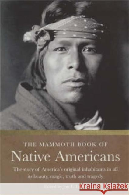 The Mammoth Book of Native Americans Jon Lewis 9781841195933 Little, Brown Book Group - książka