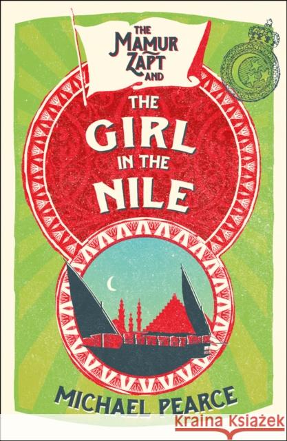 The Mamur Zapt and The Girl in Nile Pearce, Michael 9780008259396  - książka