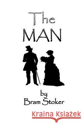 The Man Bram Stoker Russell Lee 9781495993848 Createspace - książka