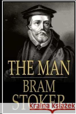 The Man Bram Stoker 9781535443784 Createspace Independent Publishing Platform - książka