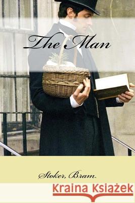 The Man Stoker Bram Mybook 9781546768234 Createspace Independent Publishing Platform - książka