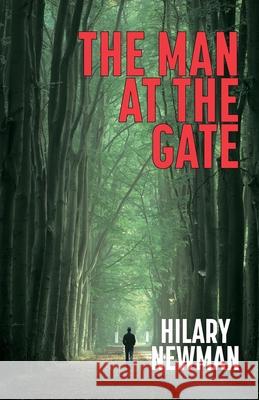 The Man at the Gate Hilary Newman 9781838112905 Combis Press - książka